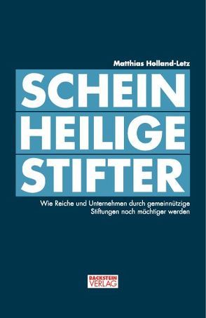 Scheinheilige Stifter von Holland-Letz,  Matthias