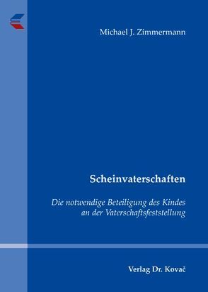 Scheinvaterschaften von Zimmermann,  Michael J