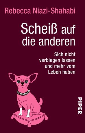 Scheiß auf die anderen von Niazi-Shahabi,  Rebecca