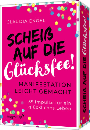 Scheiß auf die Glücksfee von Engel,  Claudia