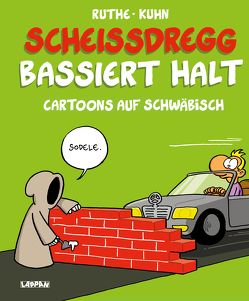 Scheißdregg bassiert halt! von Dodokay, Ruthe,  Ralph