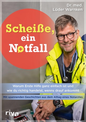 Scheiße, ein Notfall von Warnken,  Lüder