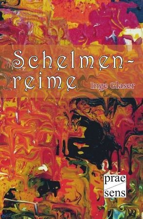 Schelmenreime von Glaser,  Inge