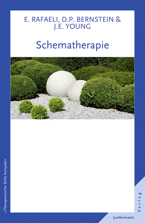 Schematherapie von Plata,  Guido, Rafaeli,  Eshkol, Young,  Jeffrey E.