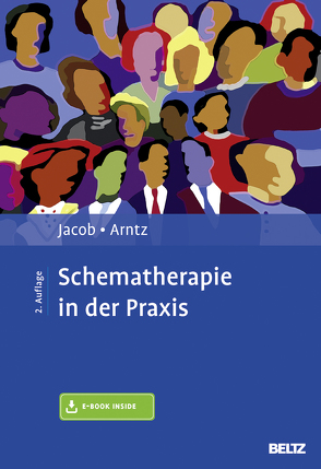 Schematherapie in der Praxis von Arntz,  Arnoud, Jacob,  Gitta