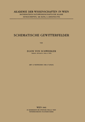 Schematische Gewitterfelder von Schweidler,  Egon von