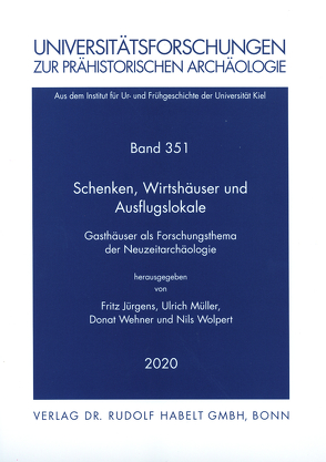 Schenken, Wirtshäuser und Ausflugslokale von Jürgens,  Fritz, Mueller,  Ulrich, Wehner,  Donat, Wolpert,  Nils