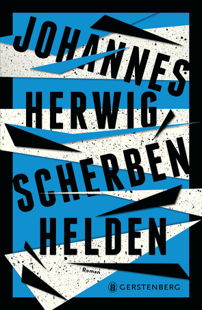 Scherbenhelden von Herwig,  Johannes