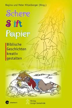 Schere, Stift, Papier von Hitzelberger,  Peter, Hitzelberger,  Regina, Layer-Stahl,  Dorothea