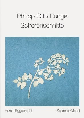 Scherenschnitte von Eggebrecht,  Harald, Runge,  Philipp O