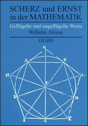 Scherz und Ernst in der Mathematik von Ahrens,  Wilhelm