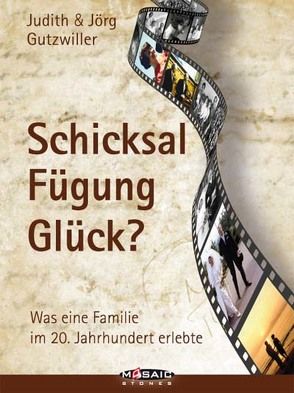 Schicksal, Fügung, Glück? von Gutzwiller,  Jörg, Ogi,  Adolf