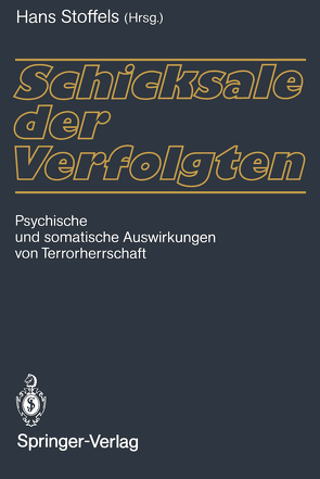 Schicksale der Verfolgten von Beigel,  Ralph-Patrick, Freudenberg,  Nahid, Schmitt,  Niklas, Stoffels,  Hans