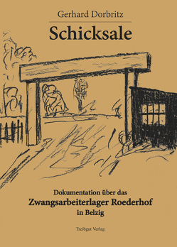 Schicksale Teil 1 von Dorbritz,  Gerhard