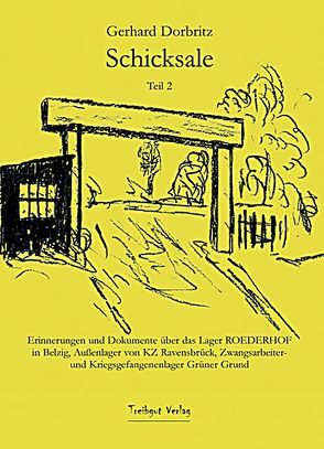 Schicksale Teil 2 von Dorbritz,  Gerhard