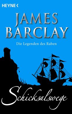 Schicksalswege von Barclay,  James, Langowski,  Jürgen, Rahn,  Rainer Michael