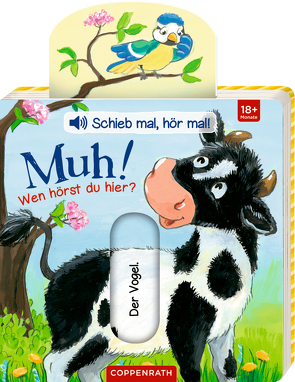 Schieb mal, hör mal!: Muh! Wen hörst du hier? von Flad,  Antje