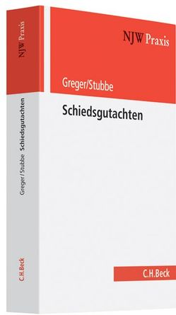 Schiedsgutachten von Greger,  Reinhard, Stubbe,  Christian