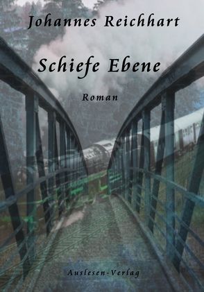 Schiefe Ebene von Reichhart,  Johannes