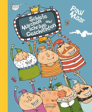 Schiefe Märchen und schräge Geschichten von Dalianis,  Panajotis, Maar,  Paul