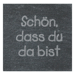 SchieferMomente Magnet „Schön, dass du da bist“