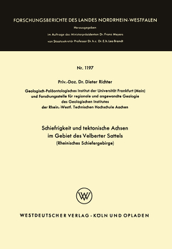 Schiefrigkeit und tektonische Achsen im Gebiet des Velberter Sattels (Rheinisches Schiefergebirge) von Richter,  Dieter