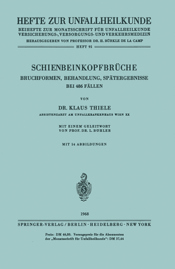 Schienbeinkopfbrüche von Böhler,  L., Thiele,  Klaus