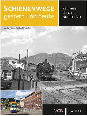 Zeitreise durch Nordbaden von Wollny,  Burkhard