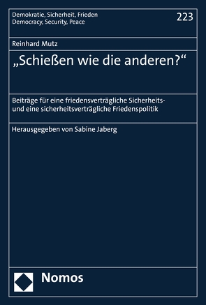 „Schießen wie die anderen?“ von Jaberg,  Sabine, Mutz,  Reinhard