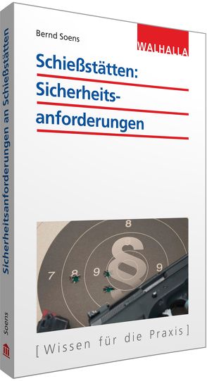 Handbuch Schießstätten von Soens,  Bernd