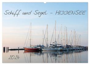 Schiff und Segel – HIDDENSEE (Wandkalender 2024 DIN A2 quer), CALVENDO Monatskalender von Schulz,  Stephan