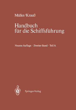 Schiffahrtsrecht und Manövrieren von Amersdorffer,  Rainald, Froese,  Jens, Huth,  Werner, Röper,  Hans-Jürgen, Weber,  Hanno