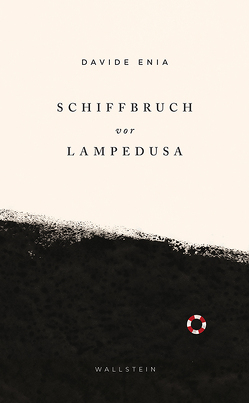 Schiffbruch vor Lampedusa von Enia,  Davide, Roth,  Olaf, Van Volxem,  Susanne