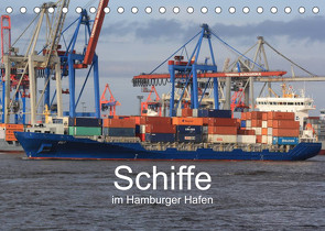 Schiffe im Hamburger Hafen (Tischkalender 2023 DIN A5 quer) von Simonsen / Hamborg-Foto,  Andre