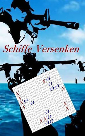 Schiffe versenken – für Kinder, Einsteiger und Fans von Boger,  Nicole