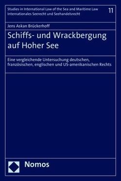 Schiffs- und Wrackbergung auf Hoher See von Brückerhoff,  Jens Askan