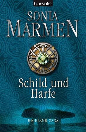 Schild und Harfe von Marmen,  Sonia, Röhl,  Barbara