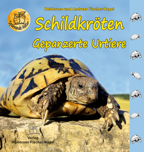 Schildkröten von Fischer-Nagel,  Heiderose