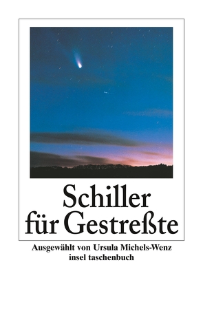 Schiller für Gestreßte von Michels-Wenz,  Ursula, Schiller,  Friedrich