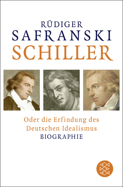 Schiller von Safranski,  Rüdiger