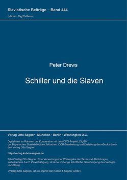 Schiller und die Slaven von Drews,  Peter