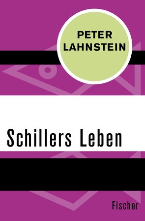 Schillers Leben von Lahnstein,  Peter