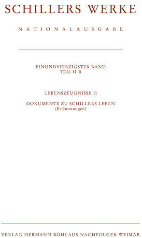 Schillers Werke. Nationalausgabe von Oellers,  Norbert, Schalhorn,  Martin