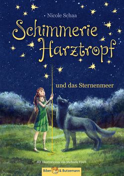 Schimmerie Harztropf und das Sternenmeer von Frech,  Michaela, Schaa,  Nicole