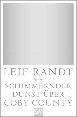 Schimmernder Dunst über CobyCounty von Randt,  Leif