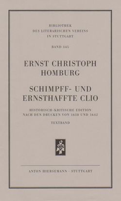 Schimpff- und ernsthaffte Clio von Homburg,  Ernst Christoph