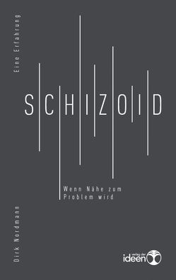 Schizoid von Nordmann,  Dirk