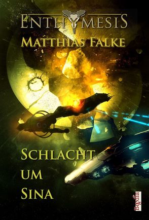 Schlacht um Sina von Falke,  Matthias, Preuss,  Alexander