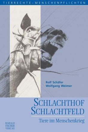 Schlachthof Schlachtfeld von Schaefer,  Rolf, Weimer,  Wolfgang