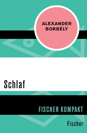 Schlaf von Borbély,  Alexander